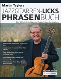 Cover: Martin Taylors Jazzgitarren-Licks-Phrasenbuch - Fundamental Changes Ltd