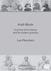 Abbildung von: Arab Music: A Survey of Its History and Its Modern Practice - Archaeopress