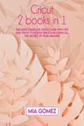 Cover: Cricut - Mia Gomez