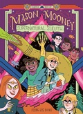 Cover: Mason Mooney: Supernatural Sleuth - Flying Eye Books