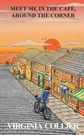 Cover: Meet Me In The Cafe, Around The Corner - Maple Publishers