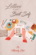 Cover: Letters To Your Best Self - Mandy Ekat