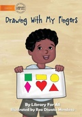Cover: Drawing With My Fingers - Library for All