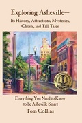Cover: Exploring Asheville - I-65 North, Incorporated