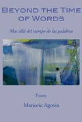 Cover: Beyond the Time of Words/Mas Alla del Tiempo de Las Palabras - Sixteen Rivers Press