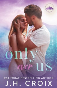 Abbildung von: Only Ever Us - Frisky Fox Publishing, LLC