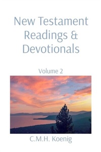 Abbildung von: New Testament Readings & Devotionals - C.M.H. Koenig Books