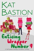 Cover: Enticing Wrapper Number 9: A Half-baked Holidays Romantic Comedy - Half-baked Holidays