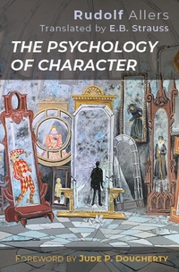 Enlarge image Cover: The Psychology of Character - The Catholic University of America Press