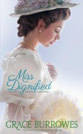 Cover: Miss Dignified (Mischief in Mayfair, #3) - Mischief in Mayfair