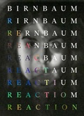 Cover: Dara Birnbaum: Reaction - Dancing Foxes Press