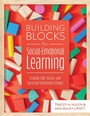 Cover: Building Blocks for Social-Emotional Learning - Solution Tree Press