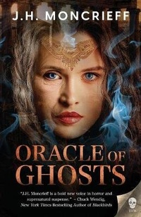 Enlarge image Cover: Oracle of Ghosts - DeathZoneBooks