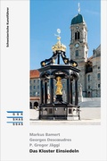Cover: Das Kloster Einsiedeln - Gesellschaft f. Schweiz. Kunstgesch.