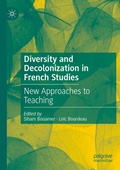 Cover: Diversity and Decolonization in French Studies - Palgrave Macmillan