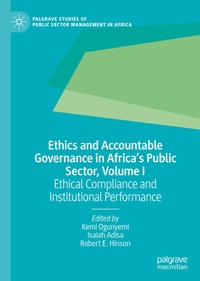 Abbildung von: Ethics and Accountable Governance in Africa's Public Sector, Volume I - Palgrave Macmillan