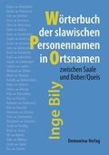 Cover: Slawische Personennamen in Ortsnamen zwischen Saale und Bober/Queis - Domowina-Verlag GmbH