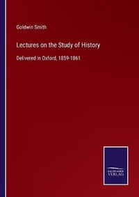 Enlarge image Cover: Lectures on the Study of History - Salzwasser-Verlag