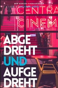 Cover: Abgedreht & Aufgedreht - via tolino media