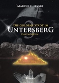 Cover: Die Goldene Stadt im Untersberg 3 - epubli