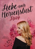 Cover: Liebe nach Herzenslust - Lizzy - Books on Demand