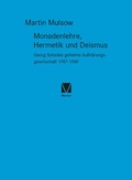 Cover: Monadenlehre, Hermetik und Deismus - Meiner