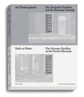 Cover: Auf Wasser gebaut. Venedig, ein Album - Schirmer Mosel