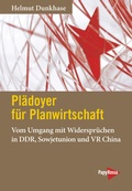Cover: Pl&auml;doyer f&uuml;r Planwirtschaft - PapyRossa Verlag