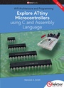 Cover: Explore ATtiny Microcontrollers using C and Assembly Language - Elektor