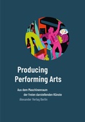 Cover: Producing Performing Arts - Alexander