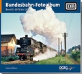 Cover: Bundesbahn-Fotoalbum, Band 3 - DGEG Medien