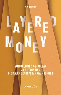 Abbildung von: Layered Money - Aprycot Media