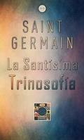 Cover: La Sant&iacute;sima Trinosof&iacute;a - AMA Audiolibros
