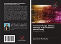 Cover: Transformacja kana&iquest;u obs&iquest;ugi w bankowo&iquest;ci detalicznej - Wydawnictwo Nasza Wiedza