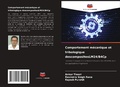 Cover: Comportement m&eacute;canique et tribologique descompositesLM24/B4Cp - Editions Notre Savoir