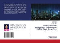 Abbildung von: Develop Mobility Management Techniques in Mobile Cloud Computing - LAP Lambert Academic Publishing