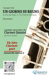 Abbildung von: Eb alto Clarinet (instead Bb 3) part of "Un giorno di regno" for Clarinet Quintet - Glissato Edizioni Musicali