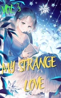 Cover: My Strange Love Vol 3 - My Strange Love