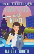 Cover: Kitty Cats and Kitsch - Bailey Booth