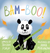 Abbildung von: Bam-Boo! - Sleepy Dad Press