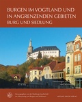 Cover: Burgen im Vogtland und in angrenzenden Gebieten - Michael Imhof Verlag