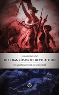 Cover: Die Franz&ouml;sische Revolution - Renovamen Verlag