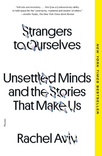 Enlarge image Cover: Strangers to Ourselves - Farrar, Straus and Giroux