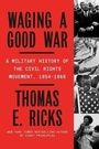 Cover: Waging a Good War - Farrar, Straus and Giroux