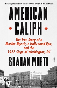 Bild: American Caliph - Farrar, Straus and Giroux