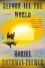Cover: Before All the World - Farrar, Straus and Giroux