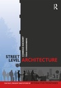 Cover: Street-Level Architecture - Routledge