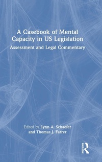 Abbildung von: A Casebook of Mental Capacity in US Legislation - Routledge