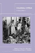 Cover: Colonial Cyprus - Bloomsbury Publishing PLC