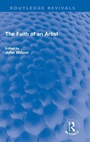 Cover: The Faith of an Artist - Routledge